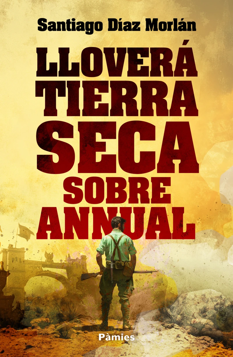 Portada: Lloverá tierra seca sobre Annual