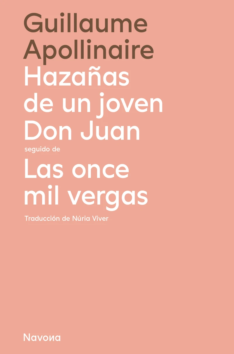 Portada: Hazañas de un joven don juan seguido de Las once mil vergas