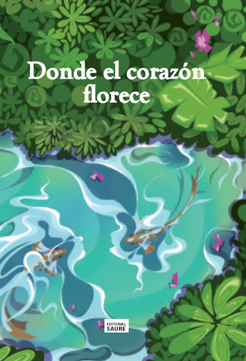 Portada: Donde el corazón florece