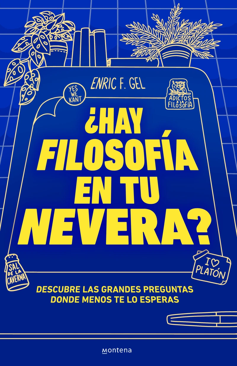 Portada: ¿Hay filosofía en tu nevera?
