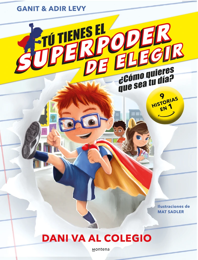 Portada: Tú tienes el Superpoder de Elegir 3 - Dani va al colegio