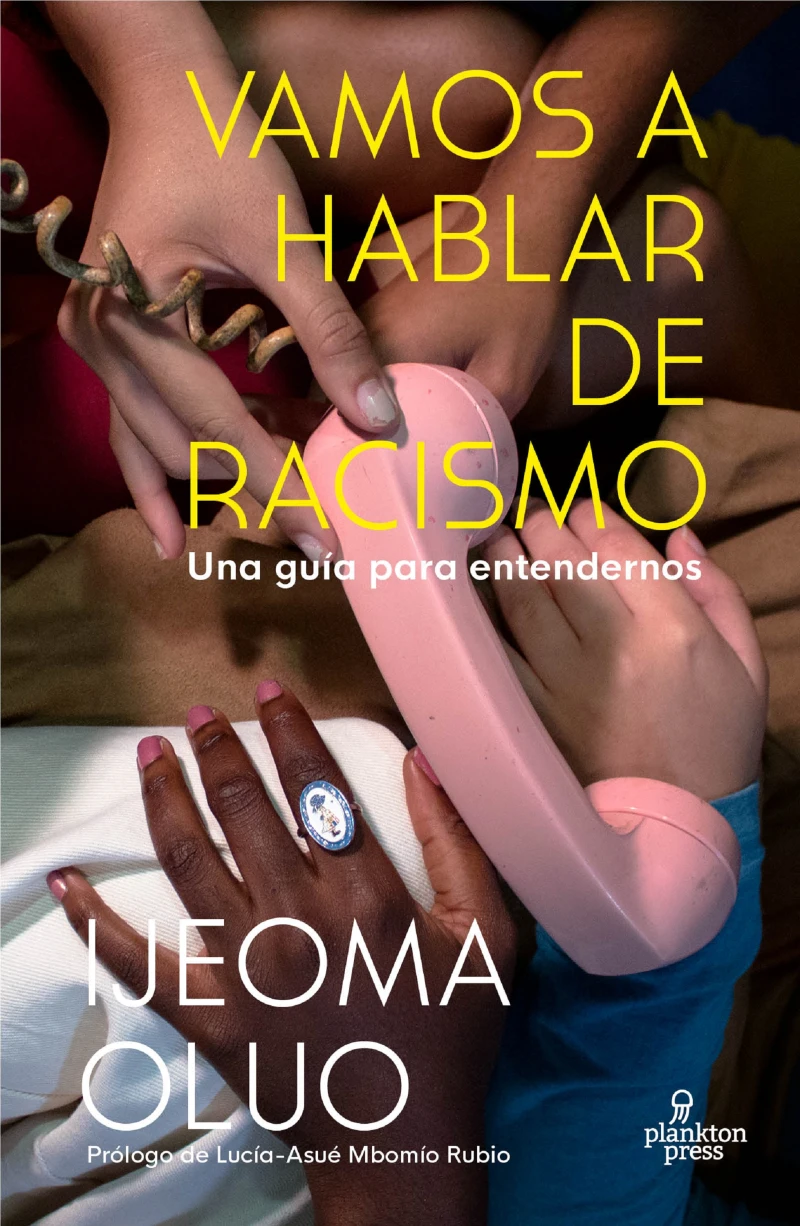 Portada: Vamos a hablar de racismo