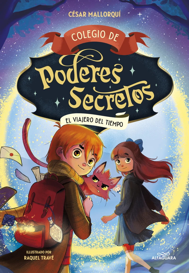 Portada: Colegio de poderes secretos 3 - El viajero del tiempo