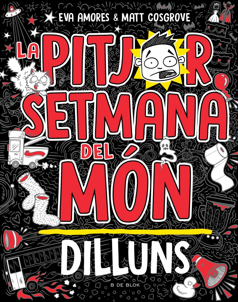 Portada: La pitjor setmana del món 1 - Dilluns