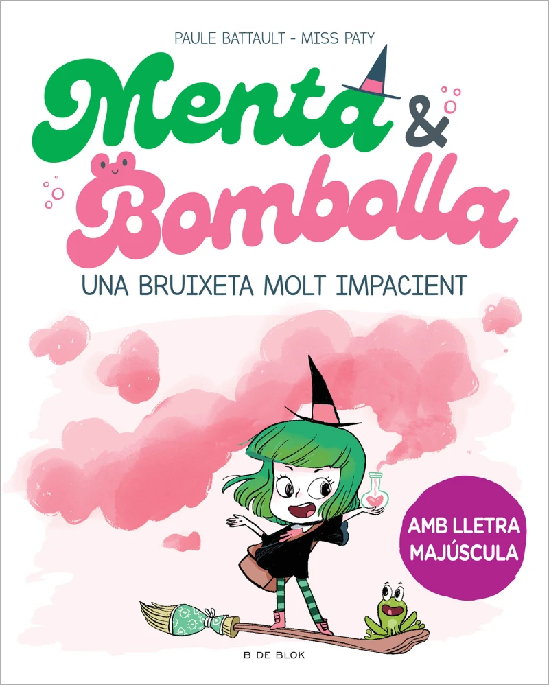 Portada: Menta i Bombolla 1 - Una bruixeta molt impacient