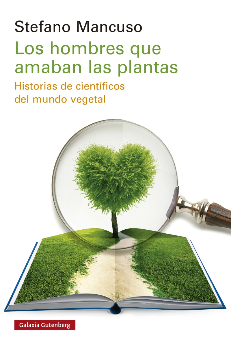 Portada: Los hombres que amaban las plantas