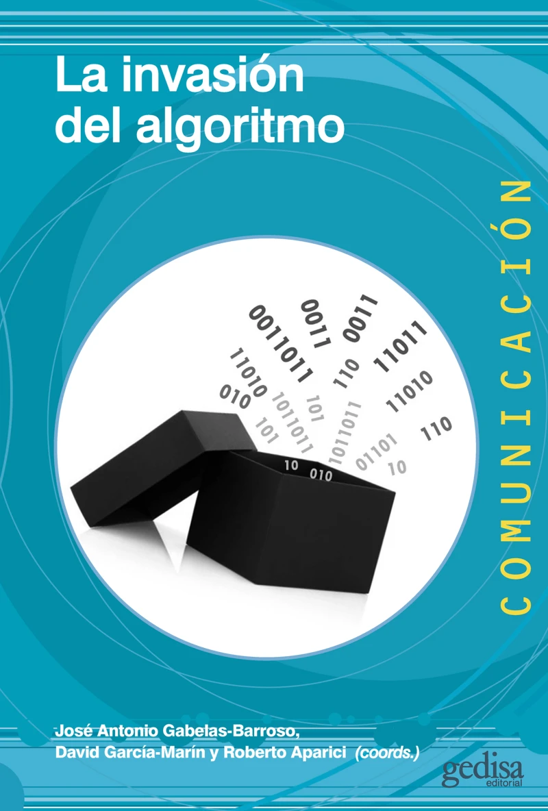 Portada: La invasión del algoritmo