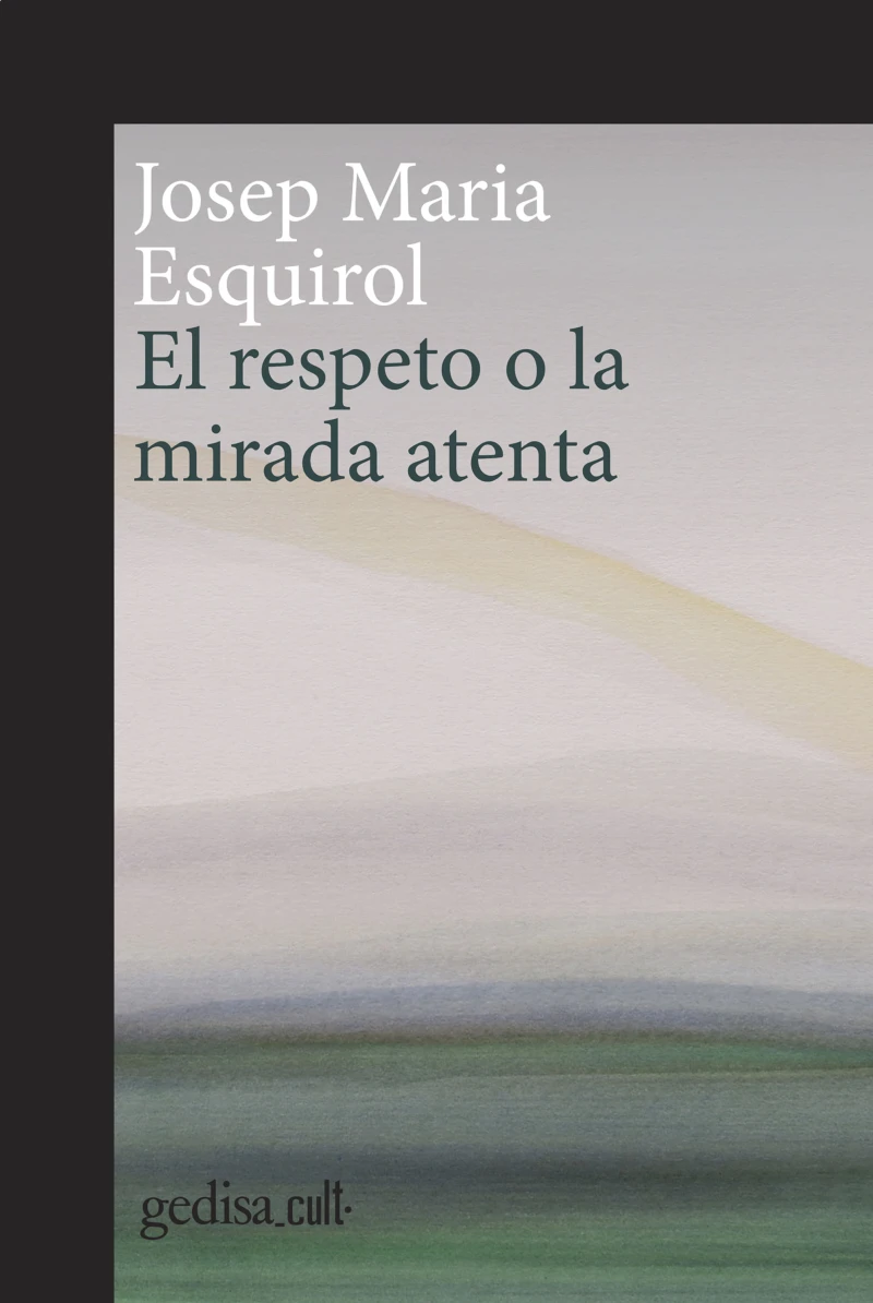 Portada: El respeto o la mirada atenta
