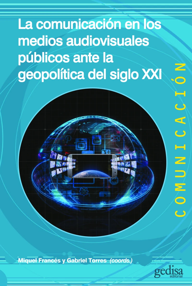 Portada: La comunicación en los medios audiovisuales públicos ante la geopolítica del siglo XXI