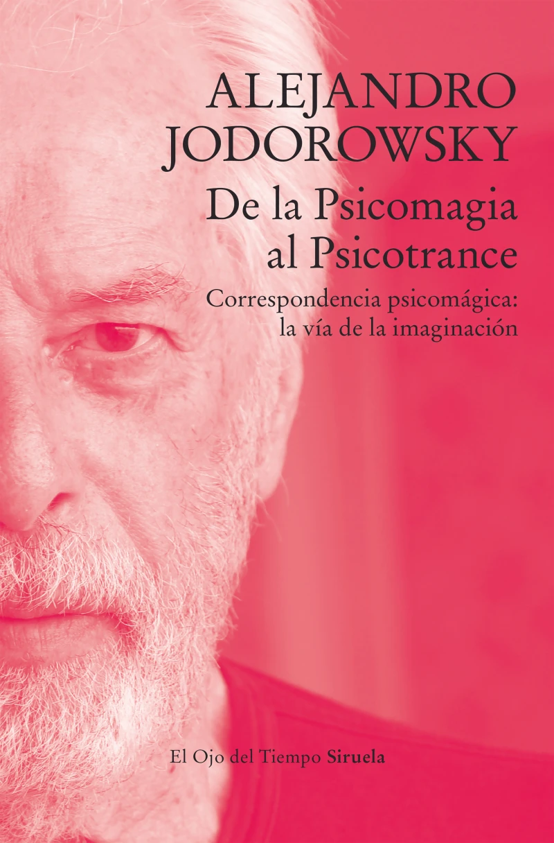 Portada: De la Psicomagia al Psicotrance