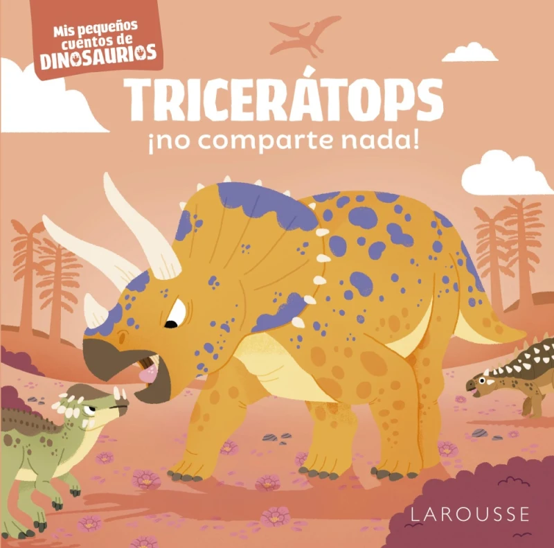 Portada: Tricerátops ¡no comparte nada!