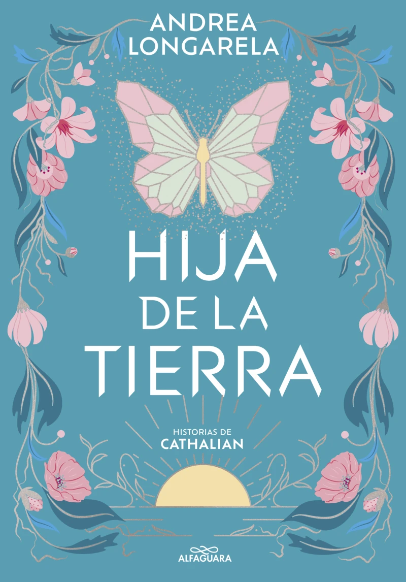 Portada: Hija de la tierra (Historias de Cathalian 1)