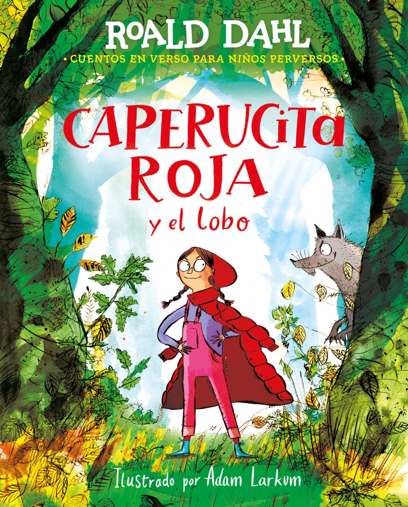 Portada: Caperucita roja y el lobo (Cuentos en verso para niños perversos)