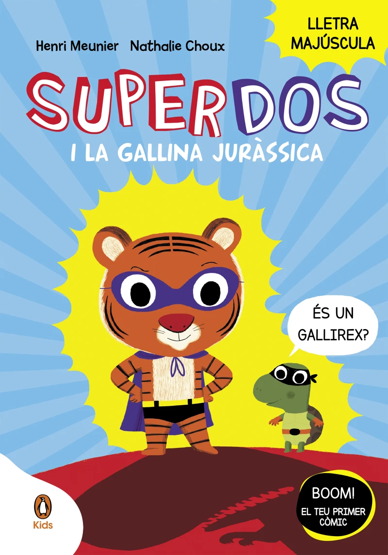 Portada: SuperDos i la gallina juràssica (SuperDos 1)
