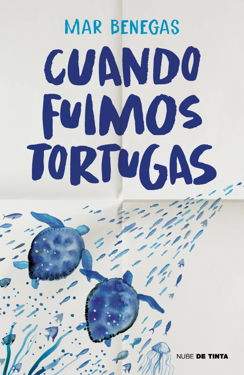 Portada: Cuando fuimos tortugas