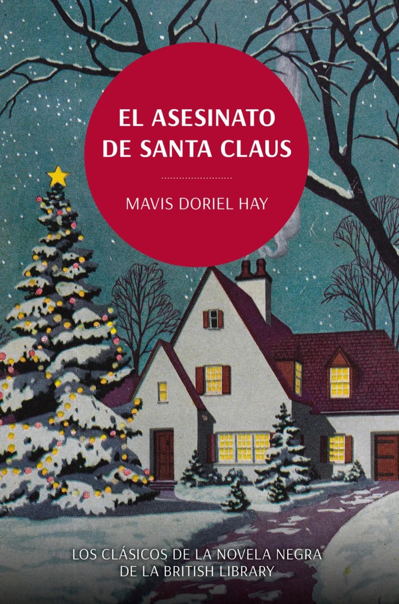 Portada: El asesinato de Santa Claus. Los clásicos de la novela negra de la British Library
