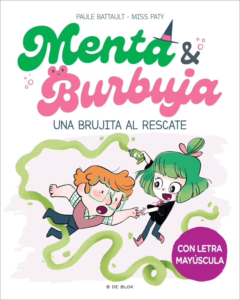 Portada: Menta y Burbuja 4 - Una brujita al rescate