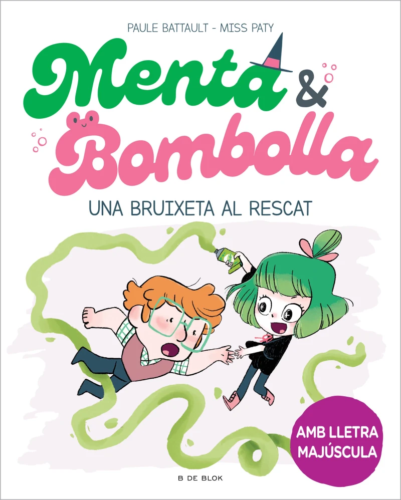 Portada: Menta i Bombolla 4 - Una bruixeta al rescat