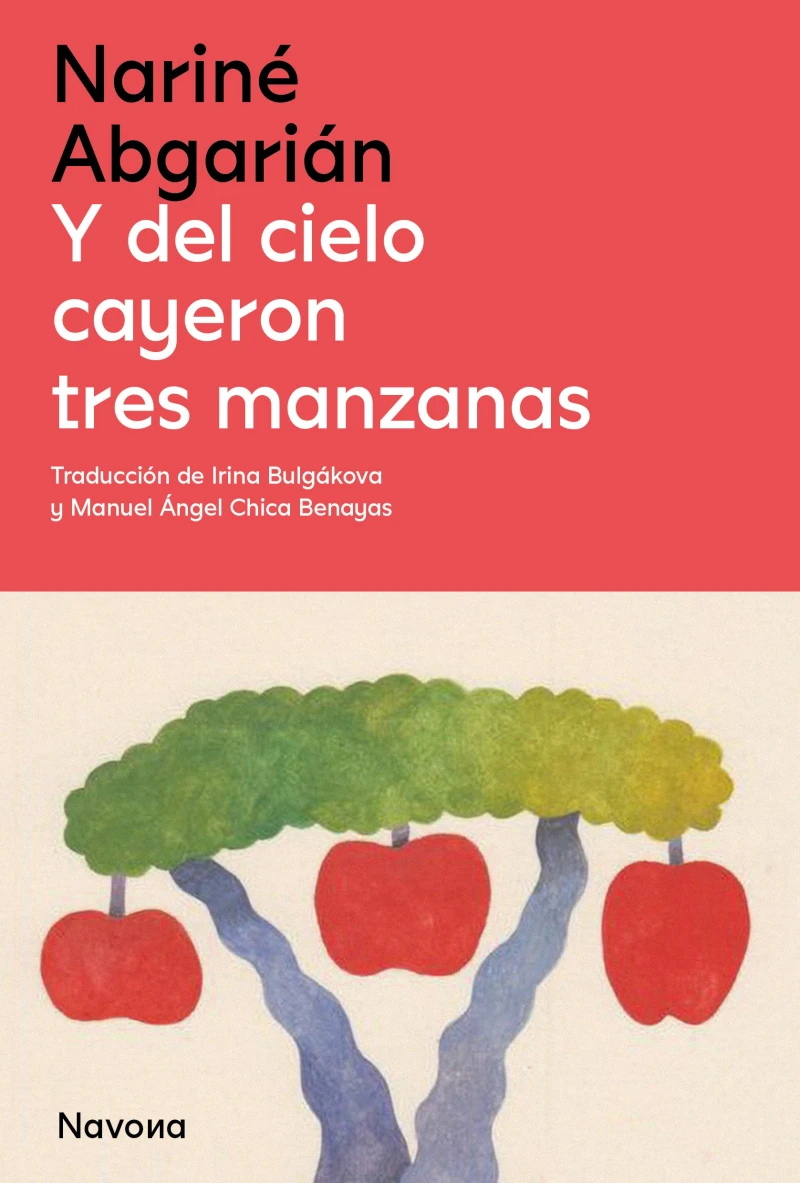 Portada: Y del cielo cayeron tres manzanas
