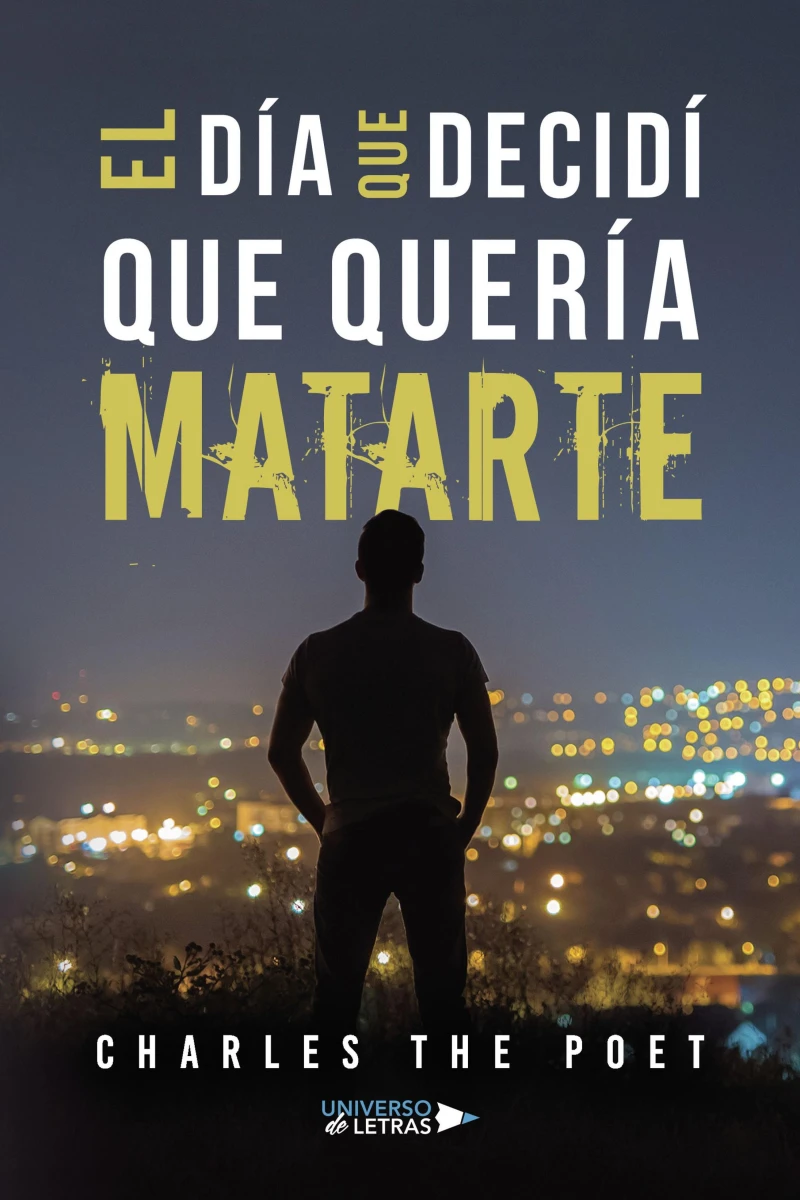 Portada: El día que decidí que quería matarte