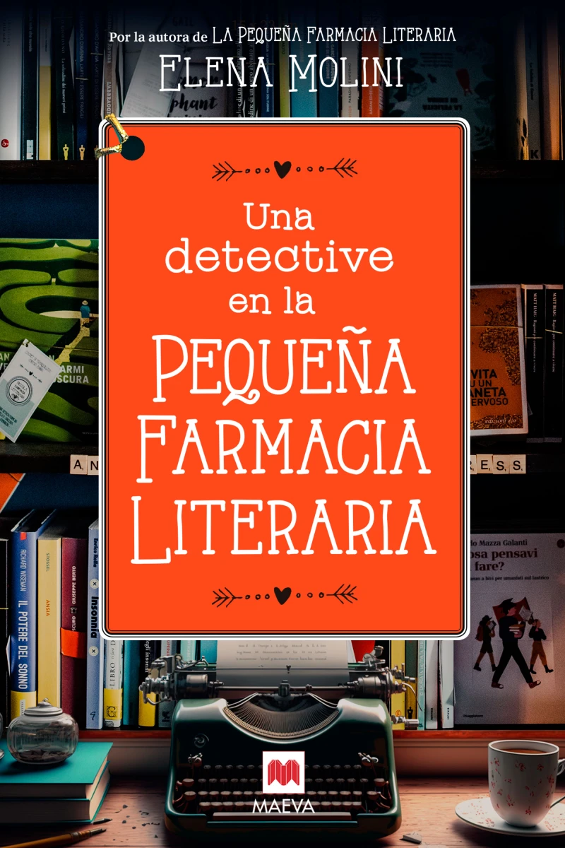 Portada: Una detective en la pequeña farmacia literaria
