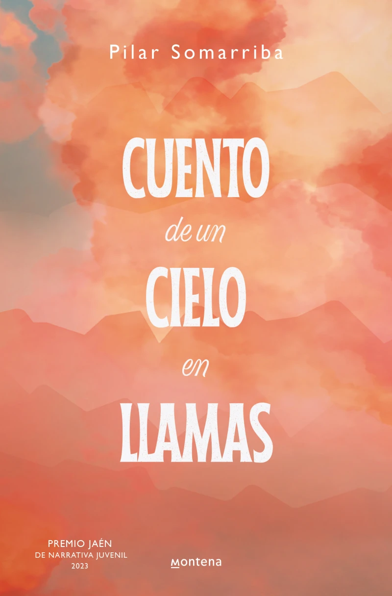 Portada: Cuento de un cielo en llamas (Premio Jaén de Narrativa Juvenil 2023)