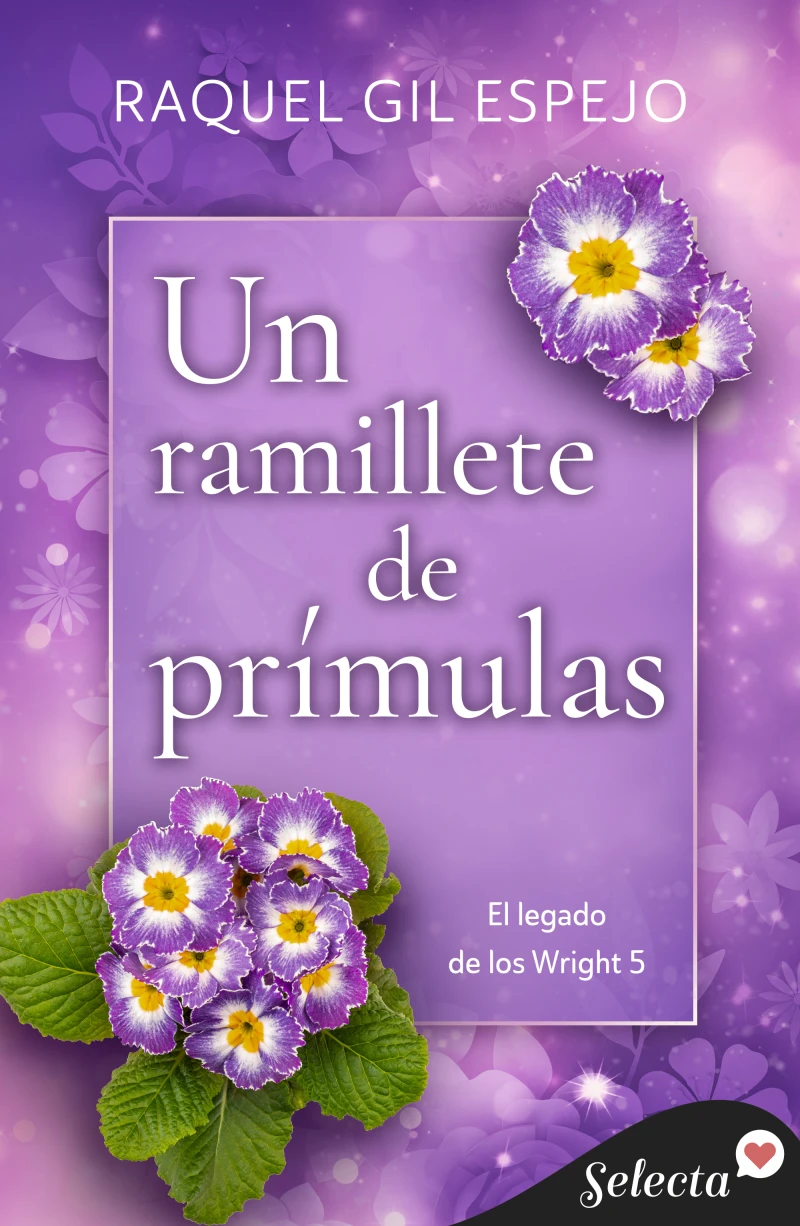 Portada: Un ramillete de prímulas (El legado de los Wright 5)