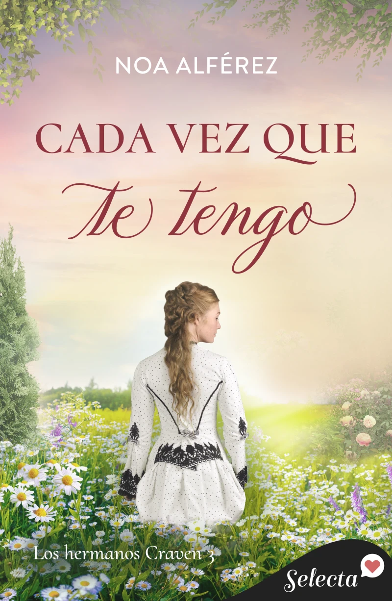 Portada: Cada vez que te tengo (Hermanos Craven 3)