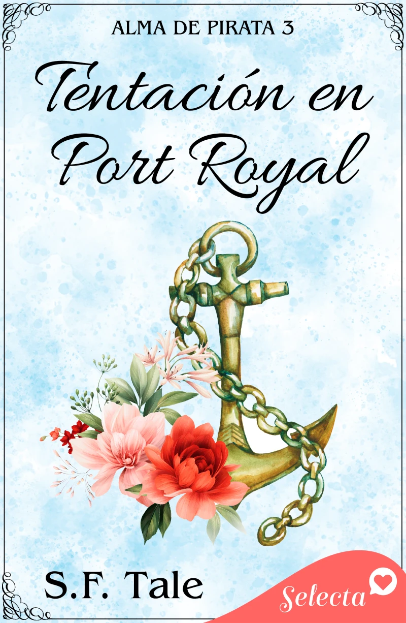Portada: Tentación en Port Royal (Alma de pirata 3)