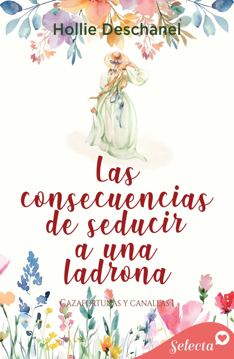 Portada del tomo 1: Las consecuencias de seducir a una ladrona