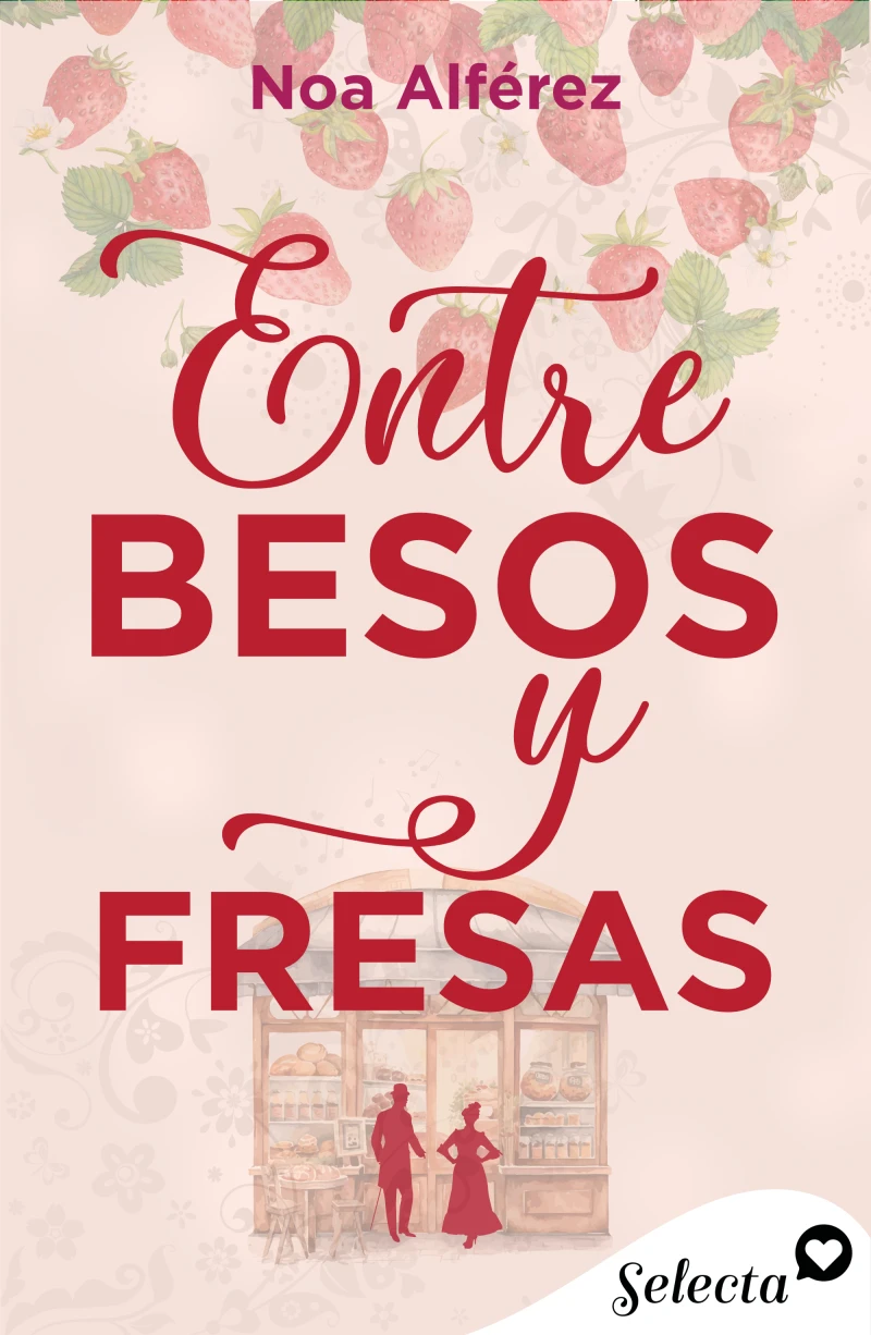 Portada: Entre besos y fresas