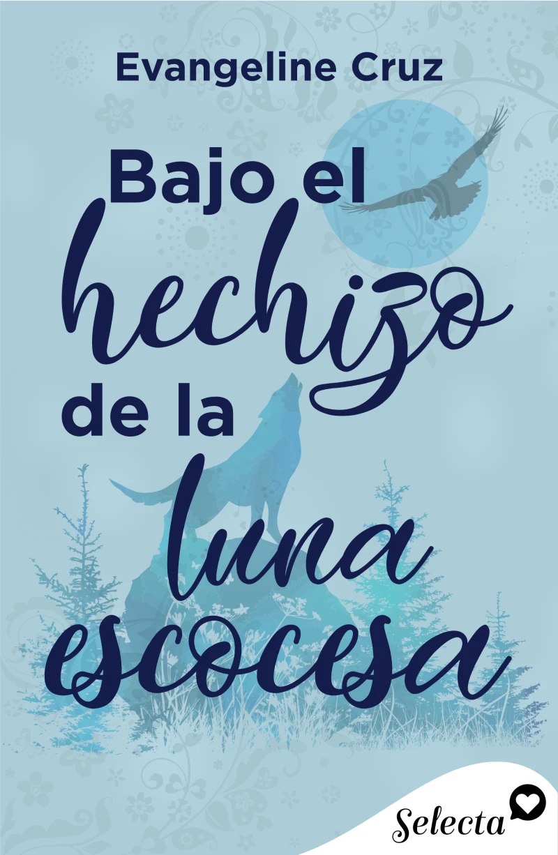 Portada: Bajo el hechizo de la luna escocesa