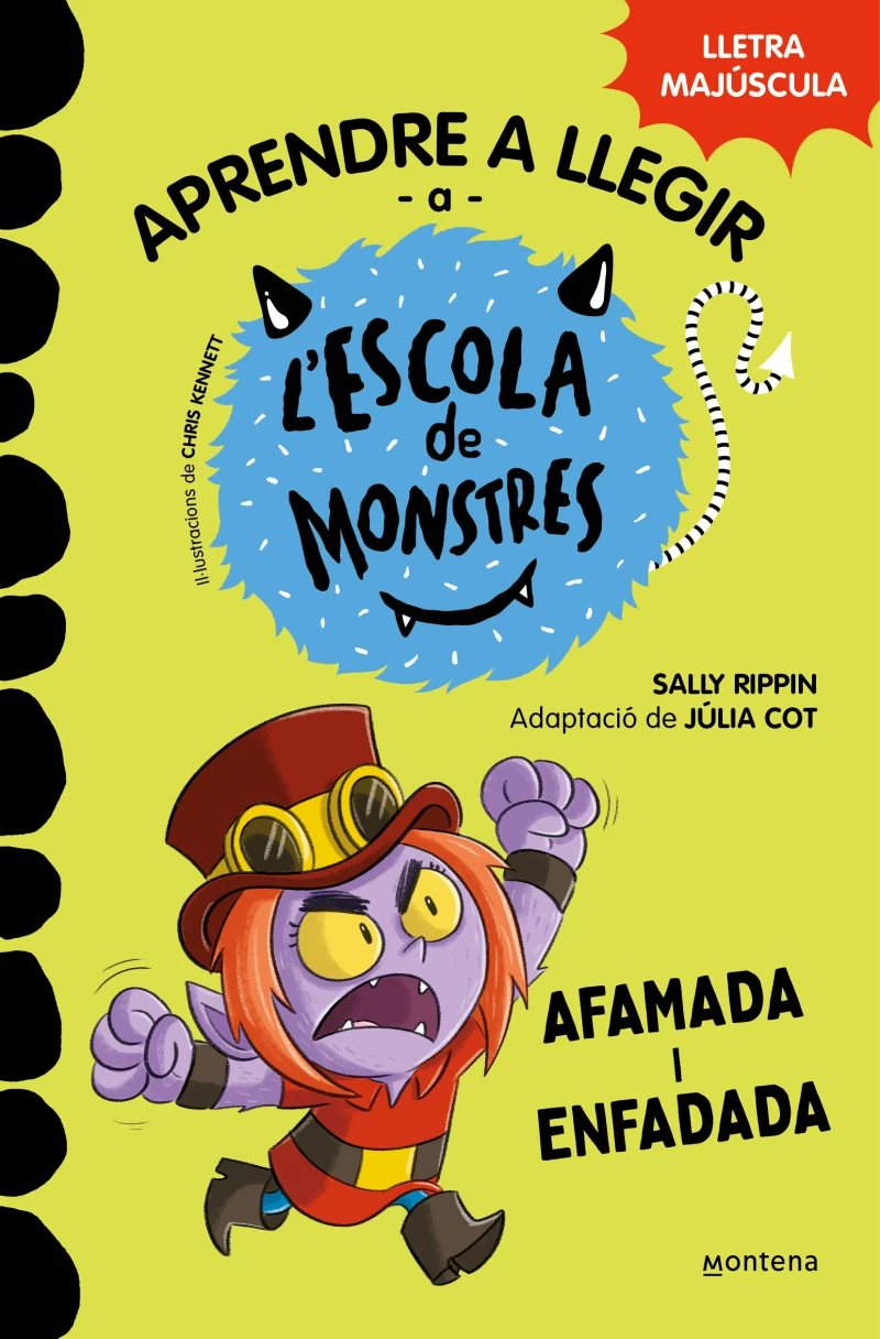 Portada: Aprendre a llegir a l'Escola de Monstres 15 - Afamada i enfadada
