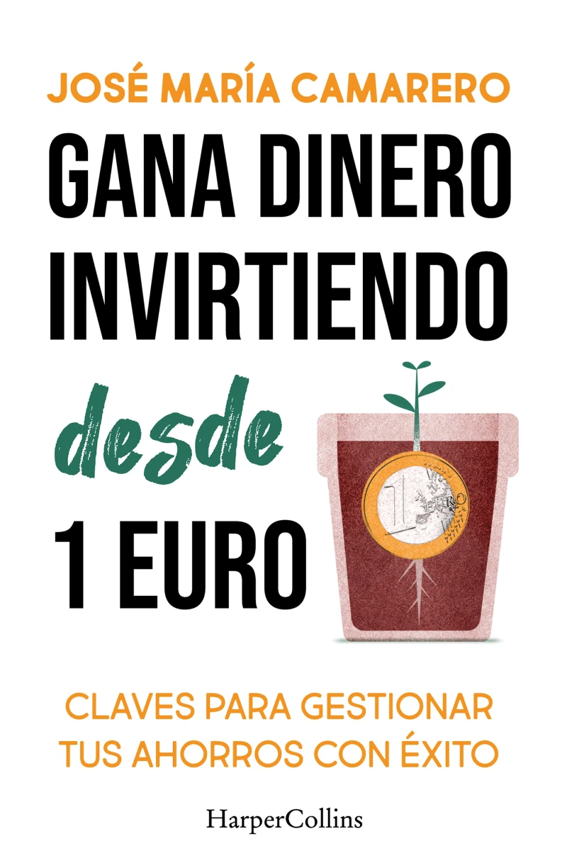 Portada: Gana dinero invirtiendo desde 1 euro
