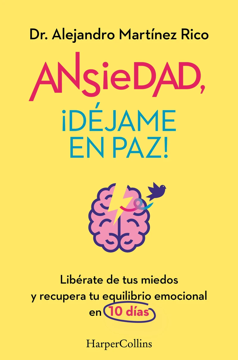 Portada: Ansiedad, ¡déjame en paz!