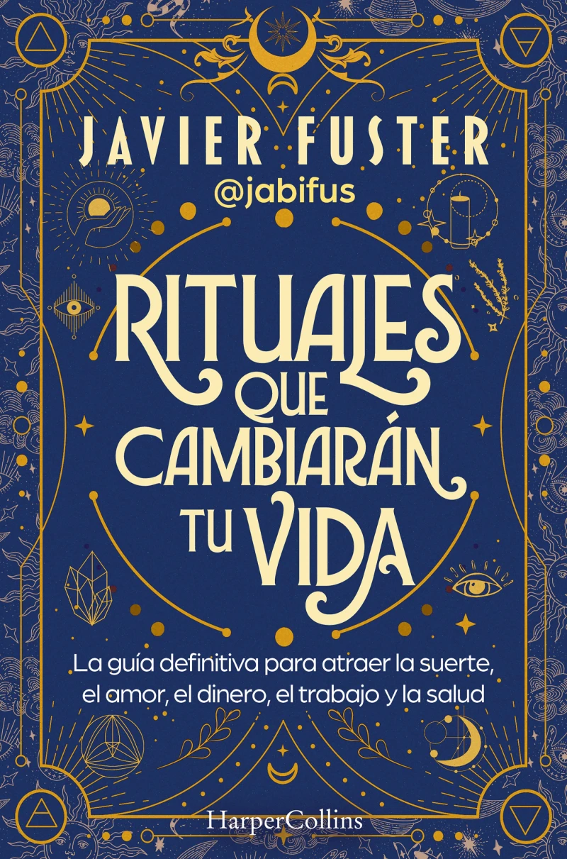 Portada: Rituales que cambiarán tu vida