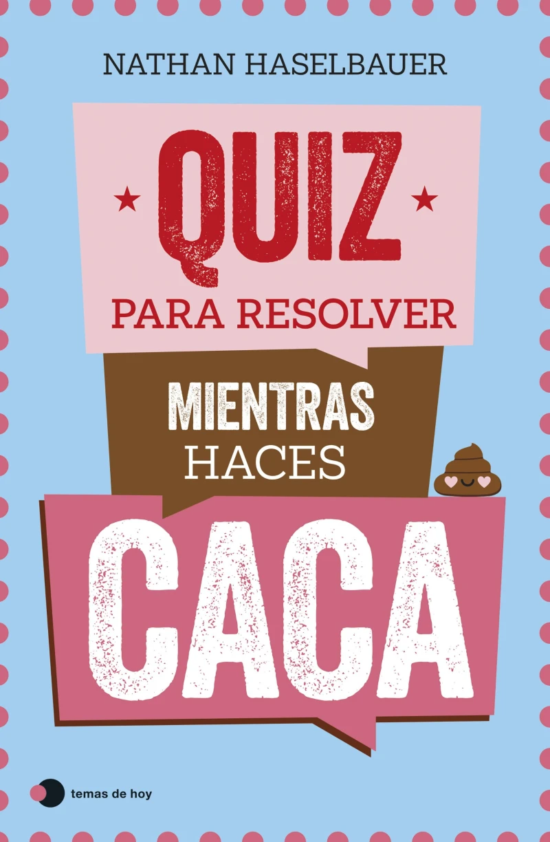 Portada: Quiz para resolver mientras haces caca