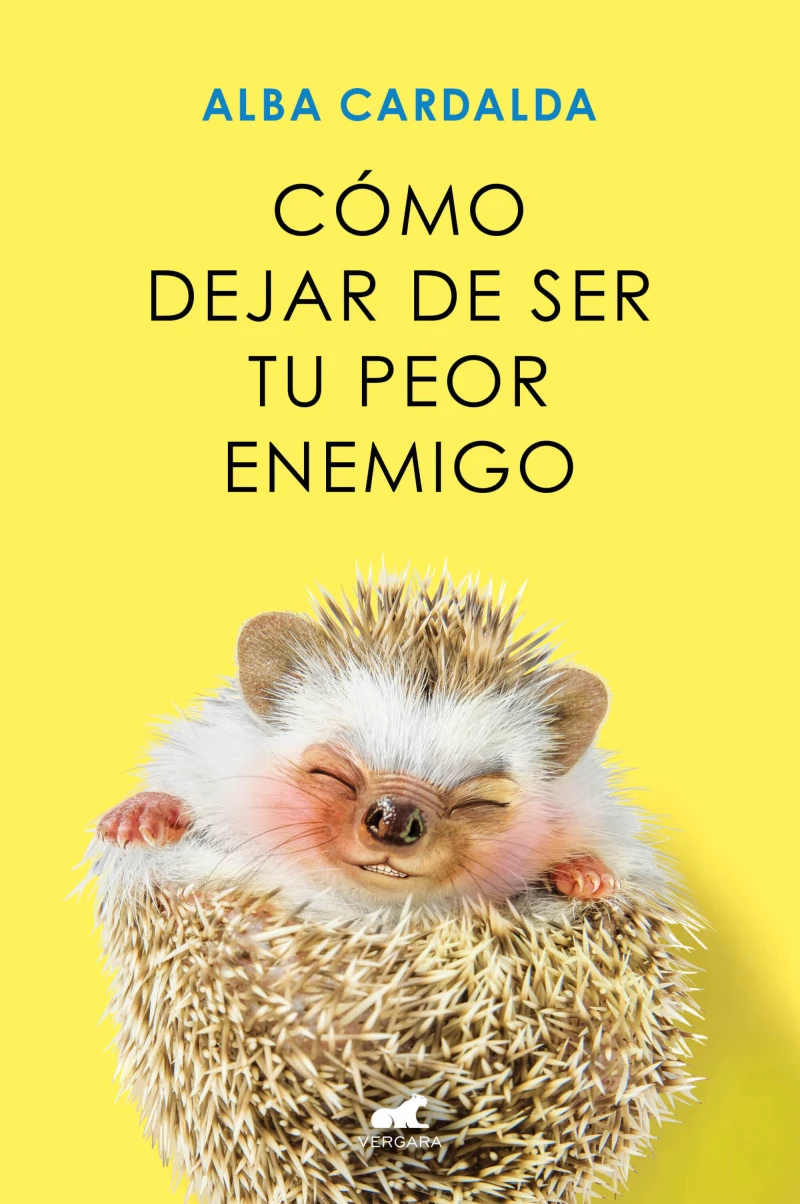Portada: Cómo dejar de ser tu peor enemigo