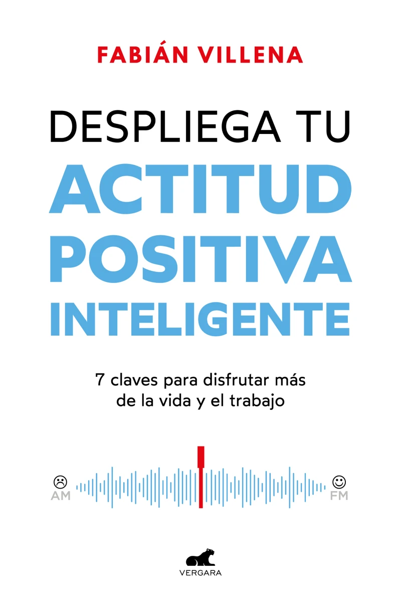 Portada: Despliega tu actitud positiva inteligente