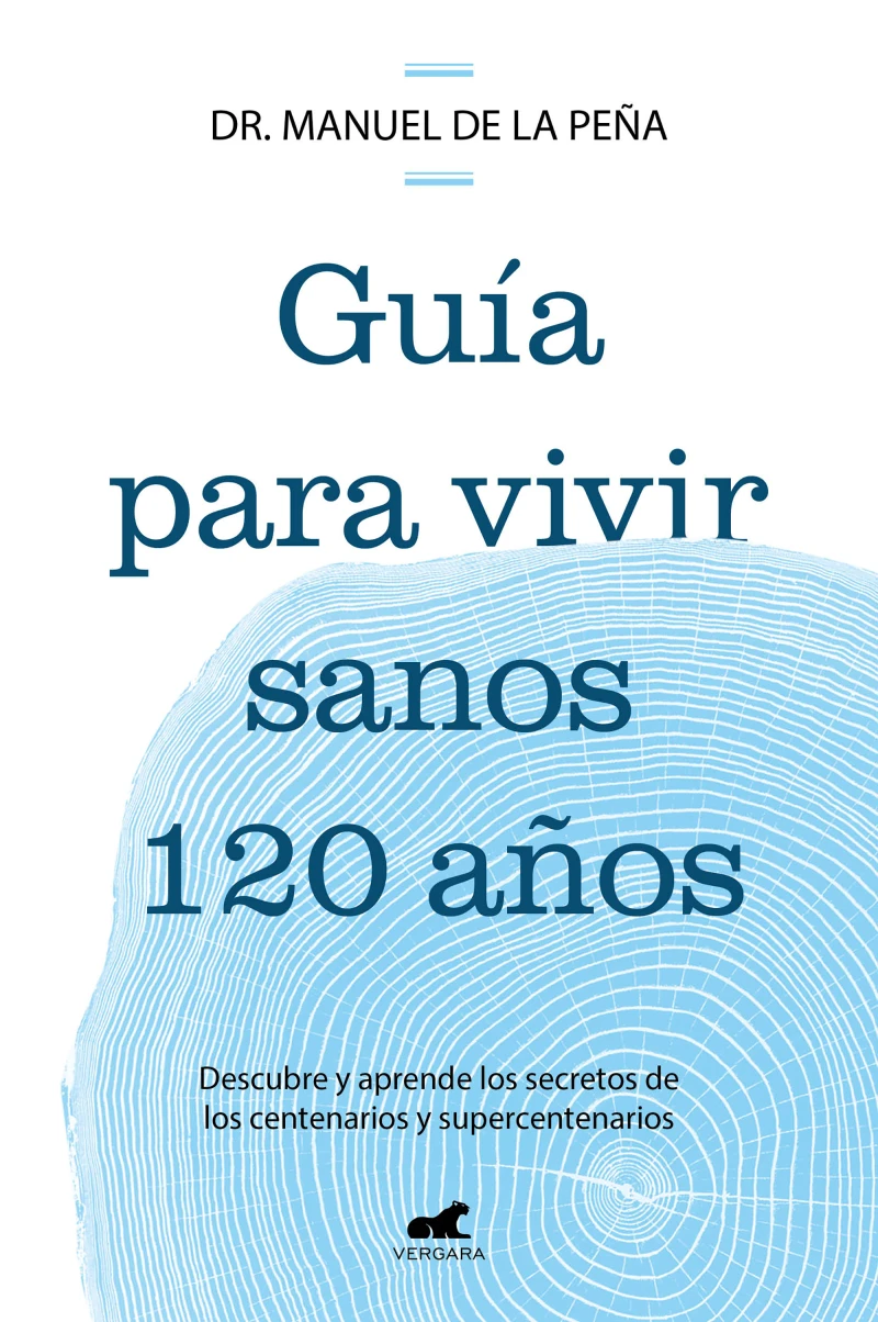 Portada: Guía para vivir sanos 120 años