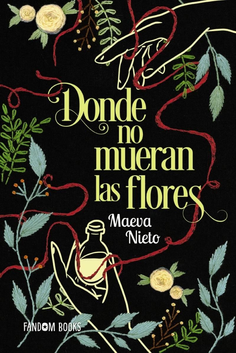 Portada: Donde no mueran las flores