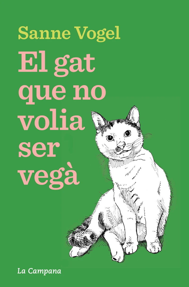 Portada: El gat que no volia ser vegà