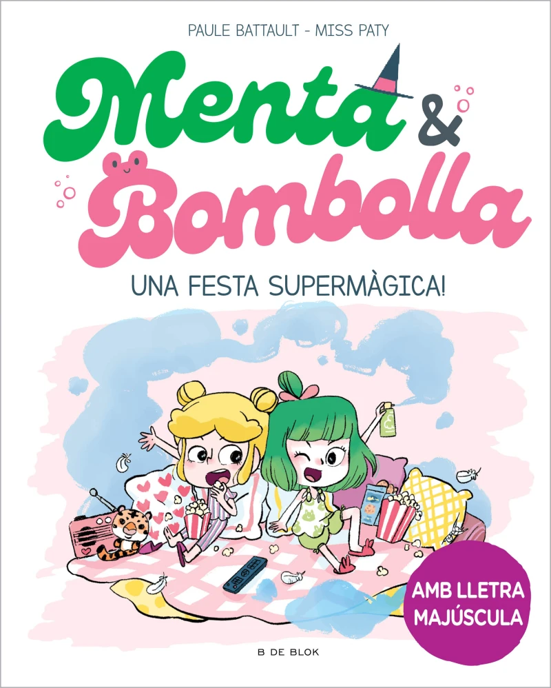 Portada: Menta i Bombolla 5 - Una festa supermàgica!