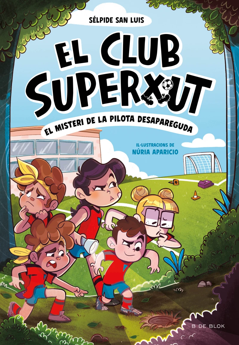 Portada: El Club Superxut 1 - El misteri de la pilota desapareguda