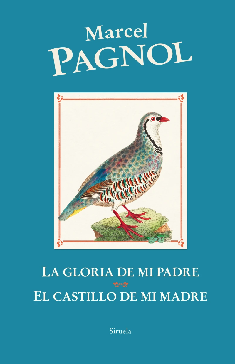 Portada: La gloria de mi padre / El castillo de mi madre