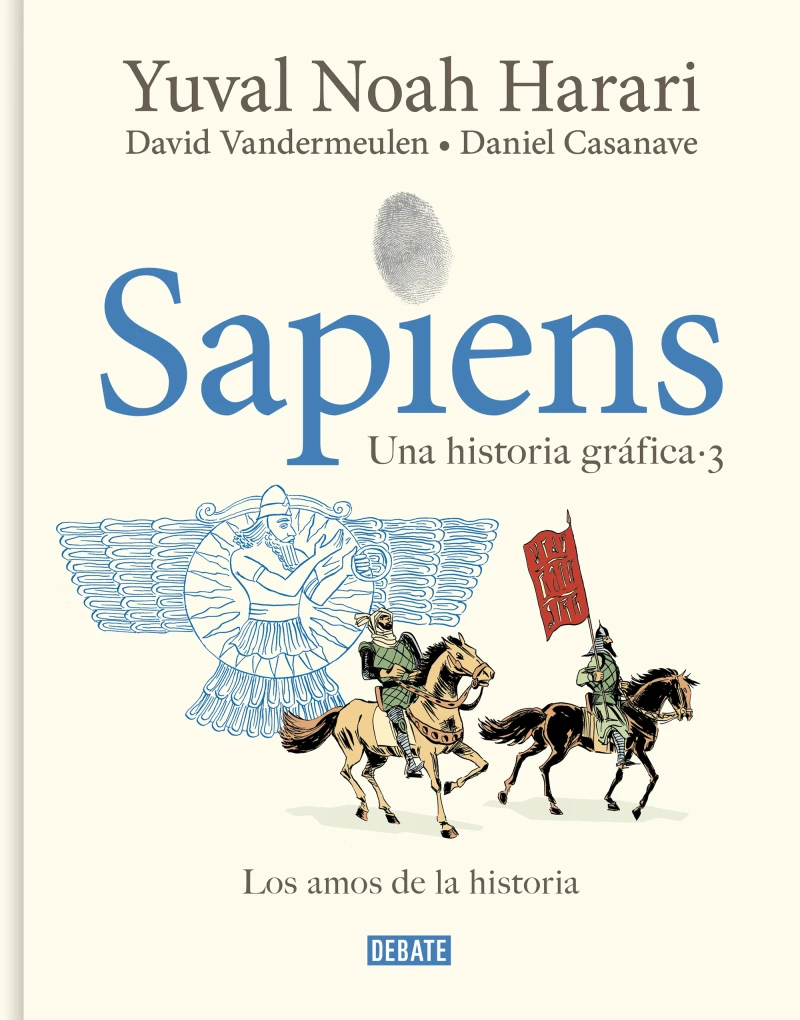 Portada: Sapiens. Una historia gráfica 3 - Los amos de la historia
