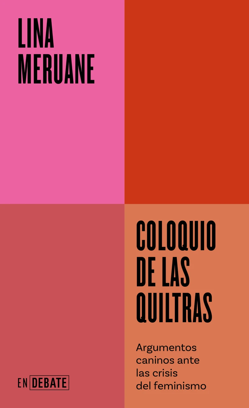 Portada: Coloquio de las quiltras (Serie ENDEBATE)