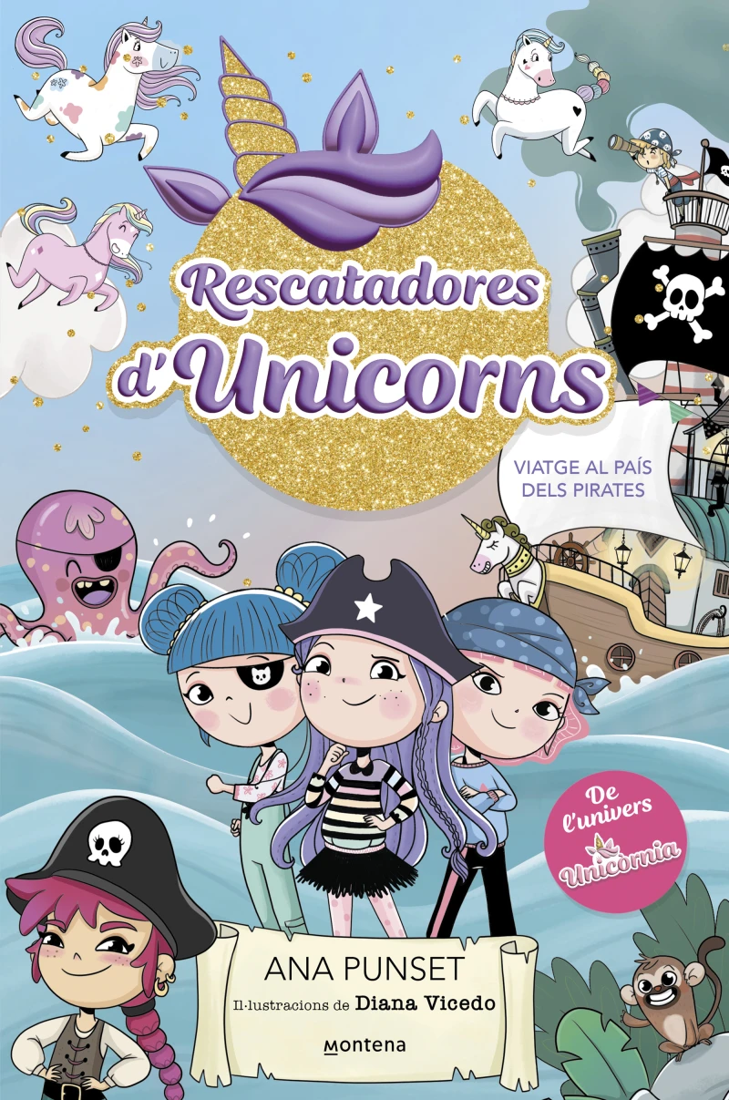 Portada: Rescatadores d'Unicorns 4 - Viatge al país dels pirates