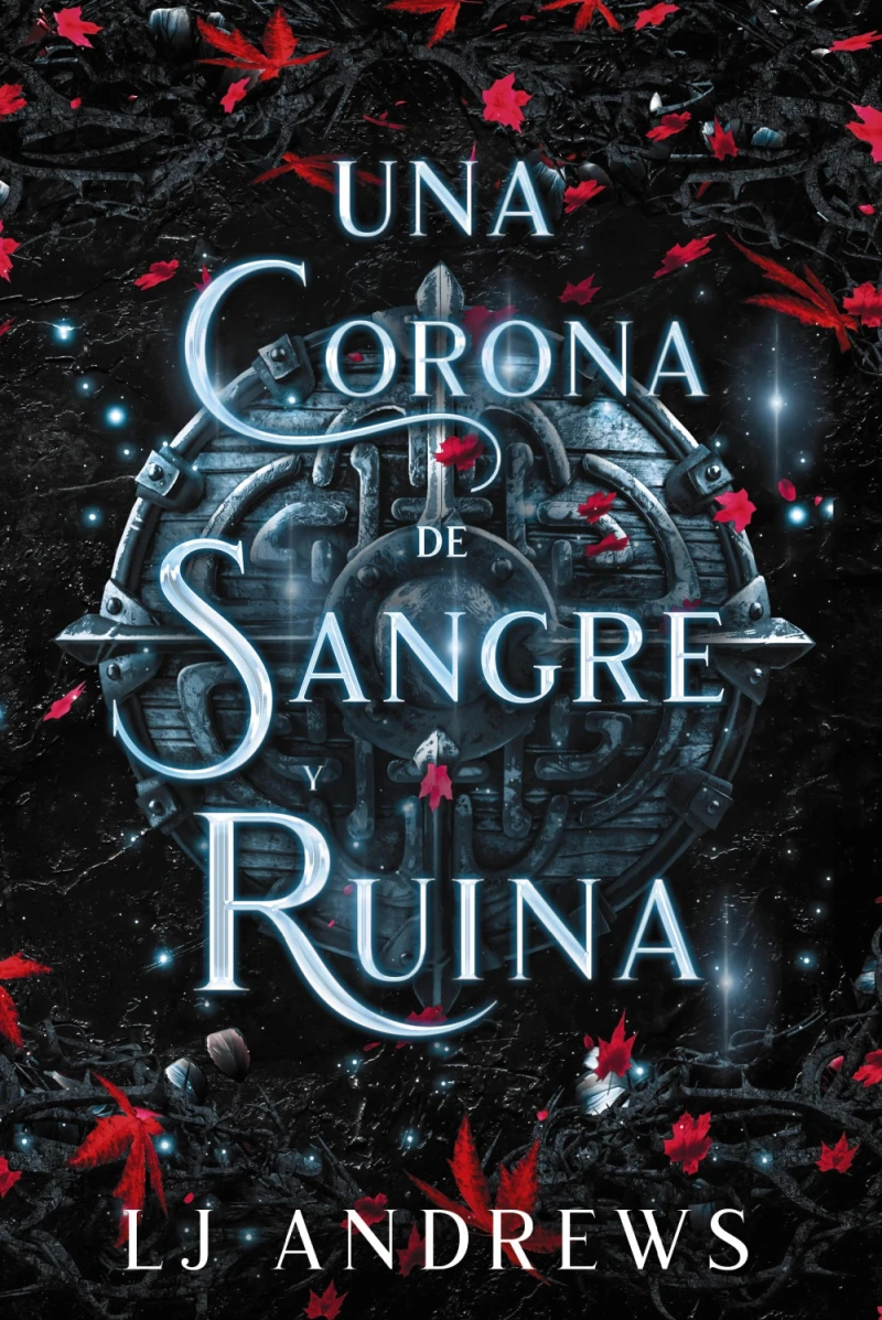 Portada: Una corona de sangre y ruina