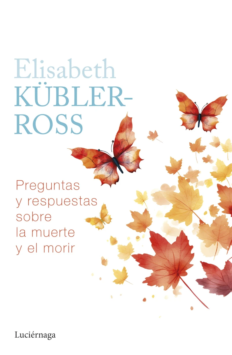 Portada: Preguntas y respuestas sobre la muerte y el morir